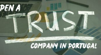 Open a Trust Company in Portugal